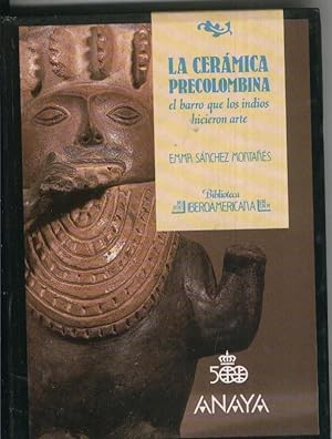 Imagen del vendedor de Biblioteca Iberoamericana numero 06: La ceramica precolombina a la venta por El Boletin