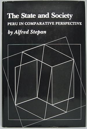 Bild des Verkufers fr The State and Society: Peru in Comparative Perspective zum Verkauf von Main Street Fine Books & Mss, ABAA