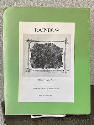 Immagine del venditore per Rainbow: Poems - Peter Wild; Doug Hendrickson venduto da Big Star Books