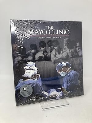 Imagen del vendedor de The Mayo Clinic: Faith, Hope, Science a la venta por Southampton Books