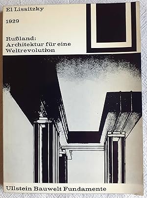 Rußland : Architektur für eine Weltrevolution ; 1929 ; Bauwelt Fundamente ; 14