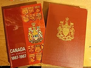 Canada One Hundred 1867-1967