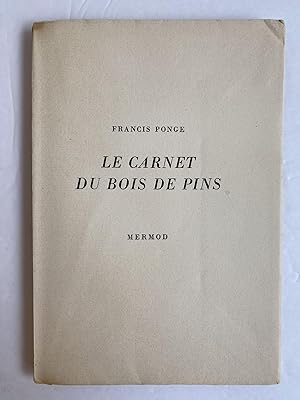 LE CARNET DU BOIS DE PINS [THE PINE WOOD NOTEBOOK]