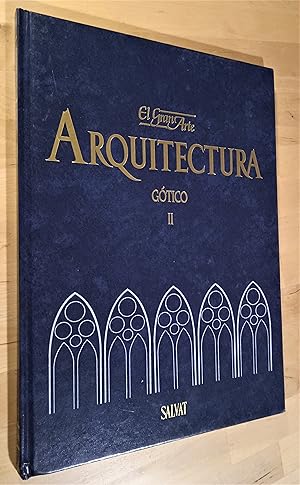 Imagen del vendedor de El Gran Arte en la Arquitectura, Vol. 14. El Gtico, II a la venta por Llibres Bombeta