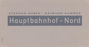 Seller image for Hauptbahnhof-Nord. for sale by Fundus-Online GbR Borkert Schwarz Zerfa