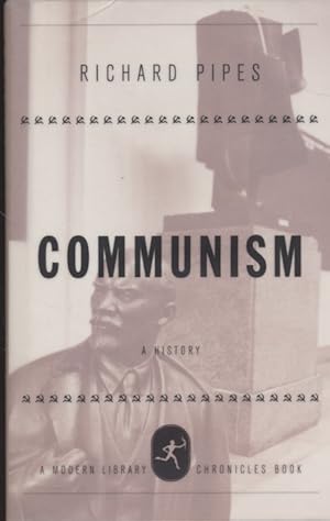 Immagine del venditore per Communism: A History (Modern Library Chronicles) venduto da Fundus-Online GbR Borkert Schwarz Zerfa