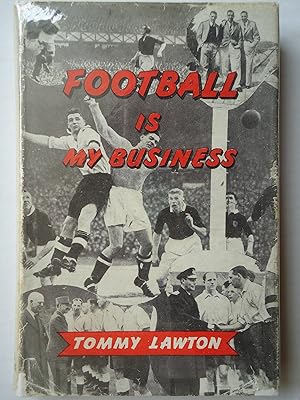 Imagen del vendedor de FOOTBALL IS MY BUSINESS a la venta por GfB, the Colchester Bookshop