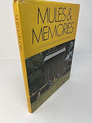 Immagine del venditore per MULES & MEMORIES: A Photo Documentary of the Tobacco Farmer (Signed) Photographs and Interviews by Pamela Barefoot venduto da Frey Fine Books