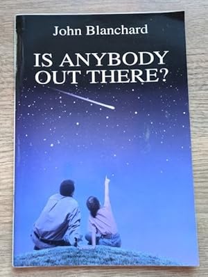 Is Anybody Out There?