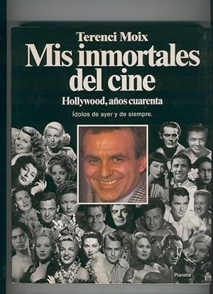 Immagine del venditore per Mis inmortales del cine, Hollywood, aos cuarenta venduto da El Boletin