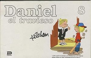 Bild des Verkufers fr Daniel el travieso numero 08 zum Verkauf von El Boletin