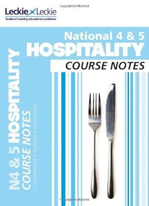 Bild des Verkufers fr National 4/5 Hospitality Course Notes (Course Notes for SQA Exams) zum Verkauf von WeBuyBooks