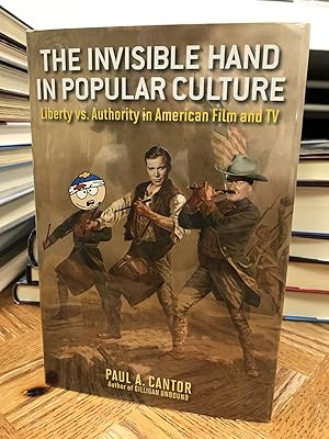 Image du vendeur pour The Invisible Hand in Popular Culture: Liberty vs. Authority in American Film and TV mis en vente par THE PRINTED GARDEN, ABA, MPIBA