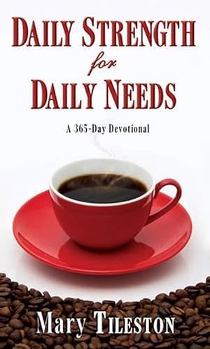 Immagine del venditore per Daily Strength for Daily Needs (Paperback) venduto da CitiRetail