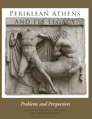 Immagine del venditore per Periklean Athens And Its Legacy : Problems And Perspectives venduto da GreatBookPricesUK