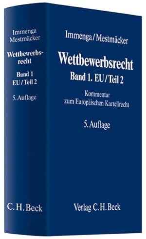 Imagen del vendedor de Wettbewerbsrecht Band 1: EU/Teil 2: Kommentar zum Europischen Kartellrecht a la venta por Studibuch