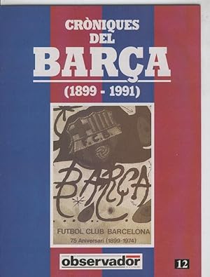 Imagen del vendedor de Croniques del Barca 1899-1991, fasciculo 12 a la venta por El Boletin