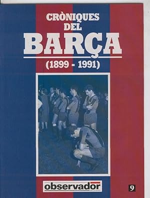 Imagen del vendedor de Croniques del Barca 1899-1991, fasciculo 09 a la venta por El Boletin