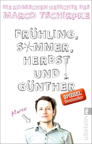 Seller image for Frhling, Sommer, Herbst und Gnther: Die komischen Gedichte von Marco Tschirpke for sale by Antiquariat Armebooks