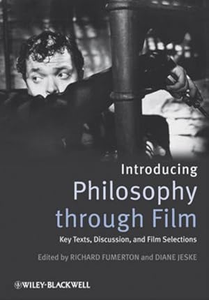 Bild des Verkufers fr Introducing Philosophy Through Film: Key Texts, Discussion, and Film Selections zum Verkauf von Studibuch