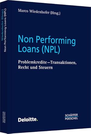 Seller image for Non Performing Loans (NPL): Problemkredite ? Transaktionen, Recht und Steuern for sale by Studibuch