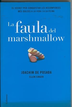 Seller image for La faula del marshmallow for sale by El Boletin