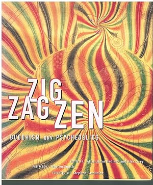 Immagine del venditore per ZIG ZAG ZEN: BUDDHISM ON PSYCHEDELICS venduto da Books on the Boulevard