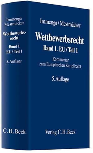 Imagen del vendedor de Wettbewerbsrecht Band 1: EU/Teil 1: Kommentar zum Europischen Kartellrecht a la venta por Studibuch