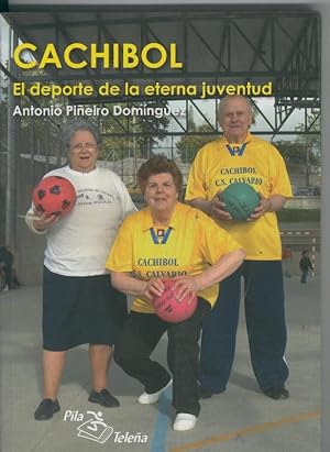 Bild des Verkufers fr Cachibol el deporte de la eterna juventud zum Verkauf von El Boletin