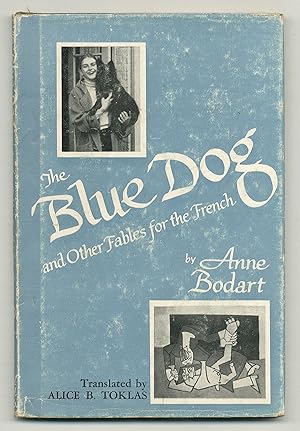 Seller image for The Blue Dog and Other Fables for the French for sale by Between the Covers-Rare Books, Inc. ABAA