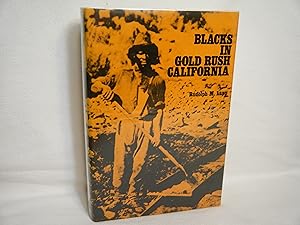 Imagen del vendedor de Blacks in Gold Rush California a la venta por curtis paul books, inc.