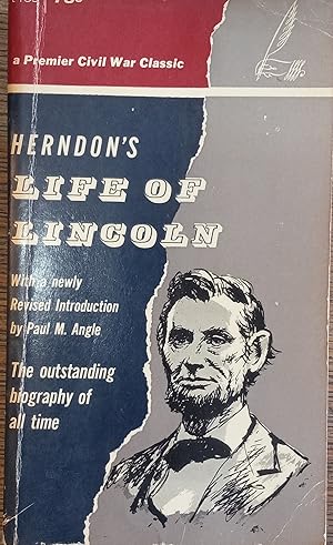 Seller image for Herndon's Life of Lincoln; The History and Personal Recollections of Abraham Lincoln for sale by The Book House, Inc.  - St. Louis