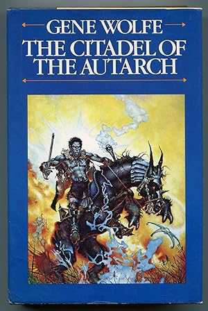 Seller image for The Citadel of Autarch: Volume Four of The Book of the New Sun for sale by Between the Covers-Rare Books, Inc. ABAA