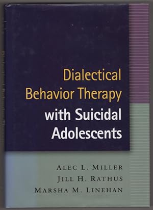 Imagen del vendedor de Dialectical Behavior Therapy with Suicidal Adolescents a la venta por Lake Country Books and More