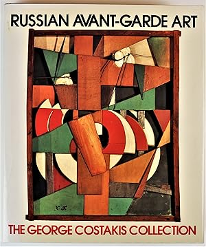 Bild des Verkufers fr Russian Avant-Garde Art The George Costakis Collection 1st Edition zum Verkauf von Gotcha By The Books