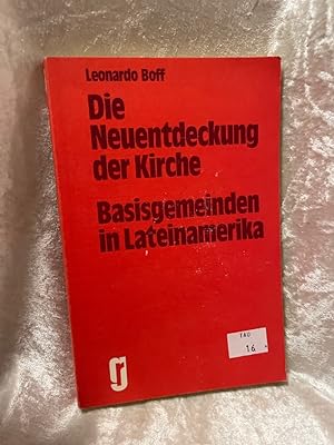 Seller image for Neuentdeckung der Kirche - Basisgemeinden in Lateinamerika for sale by Antiquariat Jochen Mohr -Books and Mohr-