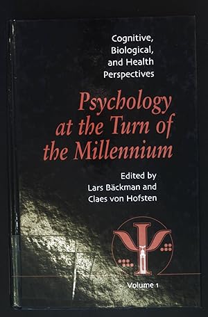 Bild des Verkufers fr Psychology at the Turn of the Millennium, Volume 1: Cognitive, Biological and Health Perspectives. zum Verkauf von books4less (Versandantiquariat Petra Gros GmbH & Co. KG)