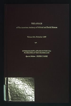 Seller image for Interminority Affairs in the US: Pluralism at the Crossroads. Annals of the American Academy of Political and Social Science Series, Volume 530. for sale by books4less (Versandantiquariat Petra Gros GmbH & Co. KG)