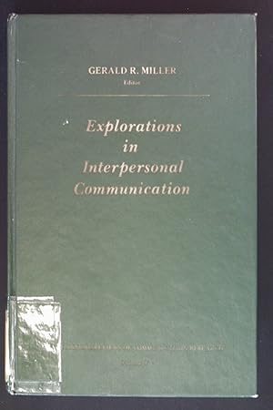 Seller image for Explorations in Interpersonal Communication. SAGE Series in Communication Research, Volume V. for sale by books4less (Versandantiquariat Petra Gros GmbH & Co. KG)