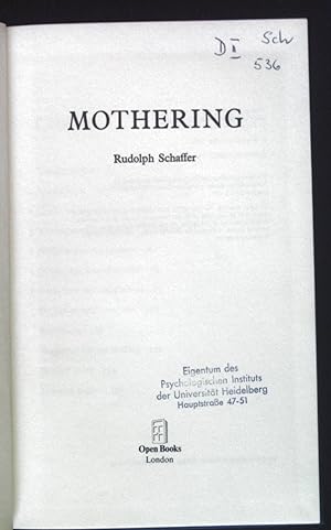 Seller image for Mothering. The Developing Child. for sale by books4less (Versandantiquariat Petra Gros GmbH & Co. KG)