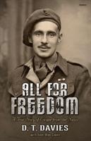 Bild des Verkufers fr All for Freedom - A True Story of Escape from the Nazis zum Verkauf von moluna