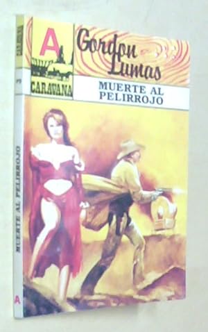 Seller image for Muerte al pelirrojo for sale by Librera La Candela