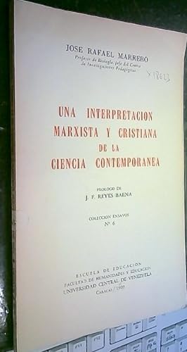 Seller image for Una interpretacin marxista y cristiana de la ciencia contempornea for sale by Librera La Candela