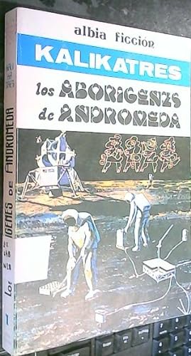 Imagen del vendedor de Los aborgenes de Andrmeda a la venta por Librera La Candela