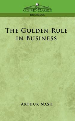 Image du vendeur pour The Golden Rule in Business (Paperback or Softback) mis en vente par BargainBookStores