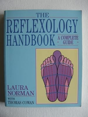 The Reflexology Handbook - A Complete Guide