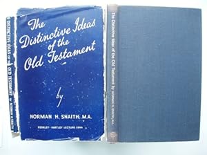 Image du vendeur pour The Distinctive Ideas of the Old Testament - The Fernley-Hartley Lecture 1944 mis en vente par Goldring Books