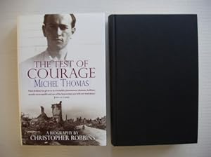 Immagine del venditore per The Test of Courage - A Biography of Michel Thomas venduto da Goldring Books