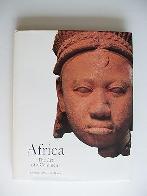 Imagen del vendedor de Africa - The Art of a Continent - 100 Works of Power and Beauty a la venta por Goldring Books