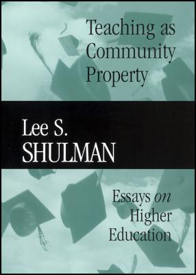 Seller image for Teaching as Community Property: Essays on Higher Education (Paperback or Softback) for sale by BargainBookStores